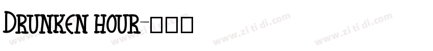 Drunken hour字体转换
